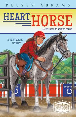 Heart Horse: A Natalie Story book