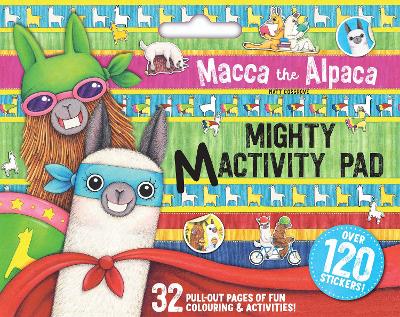 Macca the Alpaca: Mighty Mactivity Pad book