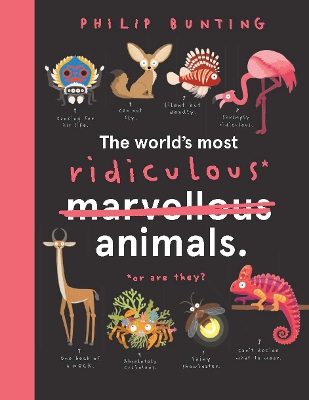 The World's Most Ridiculous Animals book