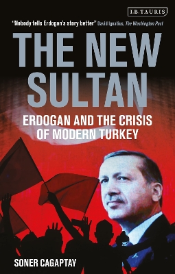 The The New Sultan by Soner Cagaptay