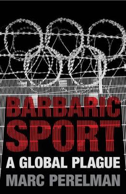 Barbaric Sport book