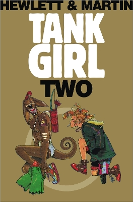 Hole of Tank Girl by Alan Martin