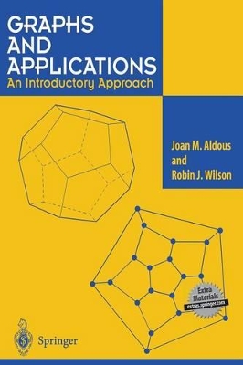 Graphs and Applications: An Introductory Approach by Robin J. Wilson