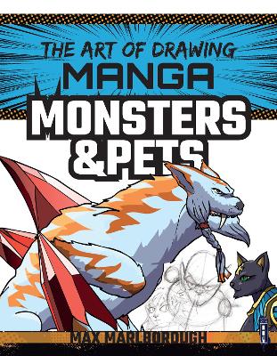 The Art of Drawing Manga: Monsters & Pets book