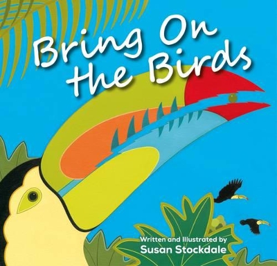Bring On the Birds book