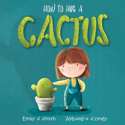 How to Hug a Cactus book