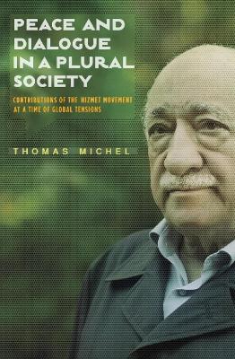 Peace & Dialogue in a Plural Society book