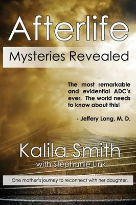 Afterlife Mysteries Revealed book