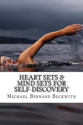 Heart Sets & Mind Sets for Self-Discovery book