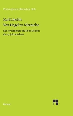 Von Hegel Zu Nietzche book