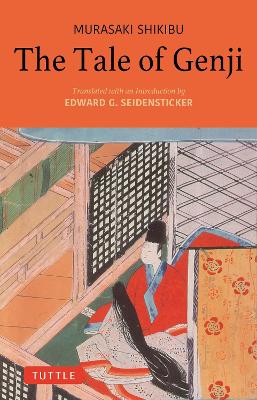 The Tale of Genji by Murasaki Shikibu