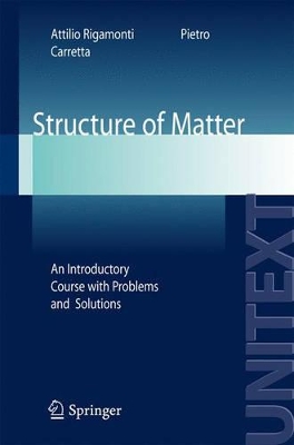 Structure of Matter by Attilio Rigamonti