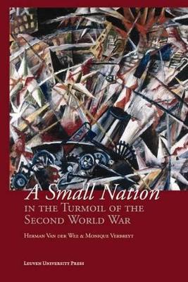 Small Nation in the Turmoil of the Second World War book