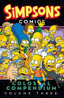 Simpsons Comics Colossal Compendium, Volume 3 book