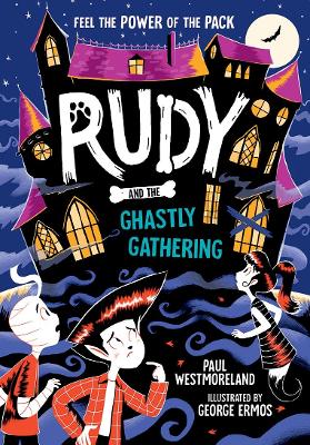 Rudy and the Ghastly Gathering book