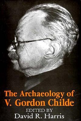 Archaeology of V.Gordon Childe book