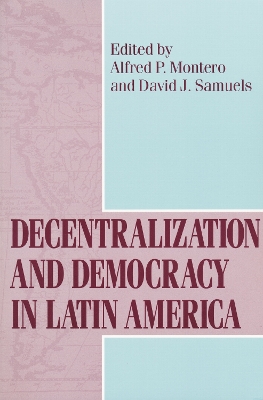 Decentralization and Democracy in Latin America book