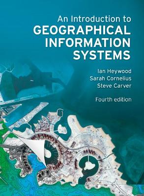 Introduction to Geographical Information Systems book