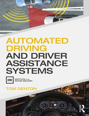 Automated Driving and Driver Assistance Systems by Tom Denton