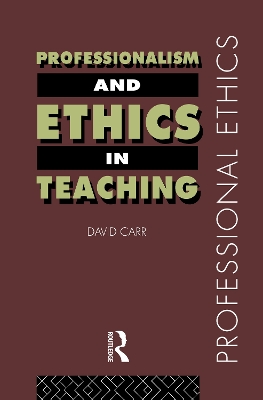 Professionalism and Ethics in Teaching book