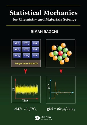 Statistical Mechanics for Chemistry and Materials Science book