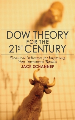 Dow Theory for the 21st Century book