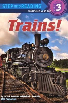 Trains! by Susan E Goodman