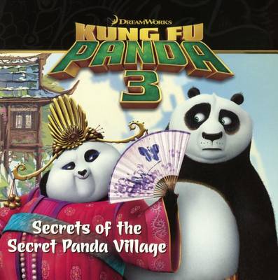 Secrets of the Secret Panda Village book