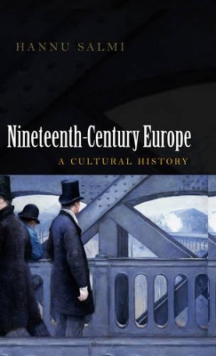 19th Century Europe by Hannu Salmi