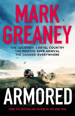 Armored: The thrilling new action series from the author of The Gray Man book