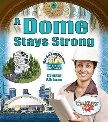 A Dome Stays Strong book