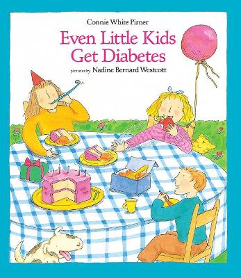 Even Little Kids Get Diabetes book