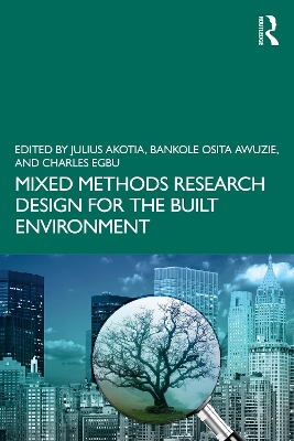 Mixed Methods Research Design for the Built Environment book