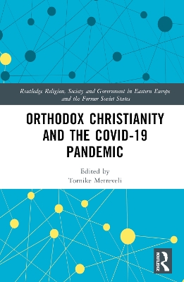 Orthodox Christianity and the COVID-19 Pandemic book