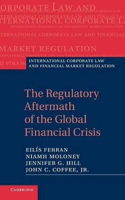 Regulatory Aftermath of the Global Financial Crisis book