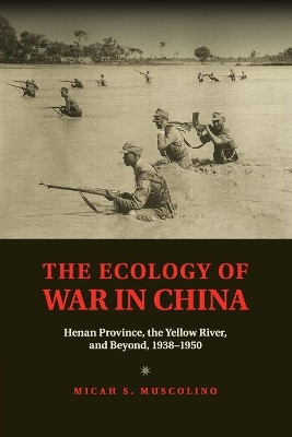 Ecology of War in China book