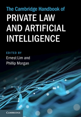 The Cambridge Handbook of Private Law and Artificial Intelligence book