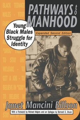 Pathways to Manhood by Janet Mancini Billson