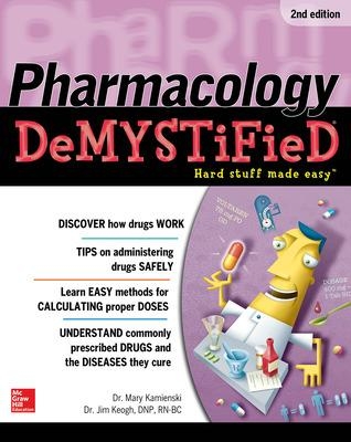 Pharmacology Demystified, Second Edition book