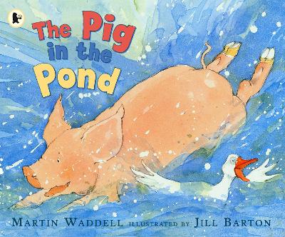 Pig in the Pond by Martin Waddell