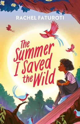 The Summer I Saved the Wild book