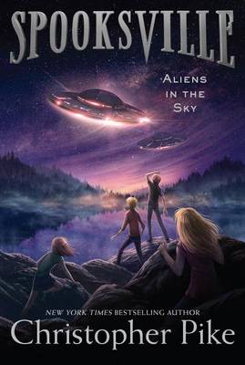 Aliens in the Sky by Christopher Pike