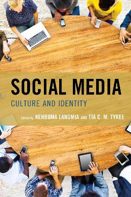 Social Media: Culture and Identity book