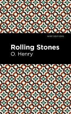 The Rolling Stones by O. Henry