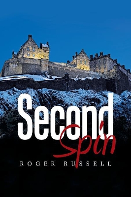 Second Spin by Roger Russell