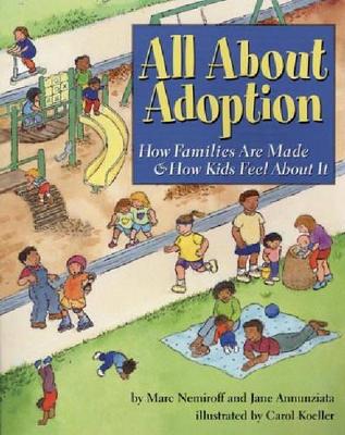 All about Adoption by Marc A. Nemiroff