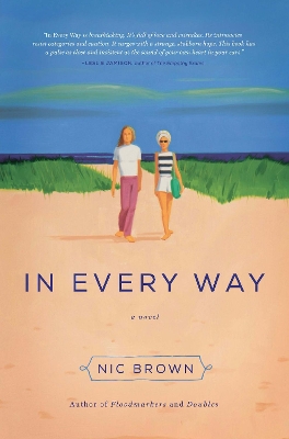 In Every Way by Nic Brown