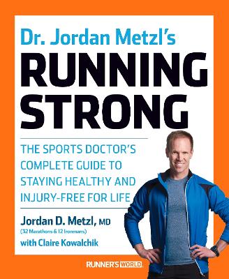 Dr. Jordan Metzl's Running Strong book