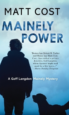 Mainely Power by Matt Cost