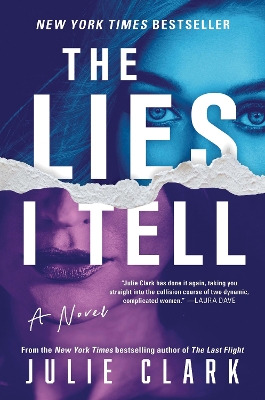 The Lies I Tell: A Novel book